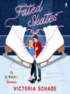 Fated Skates